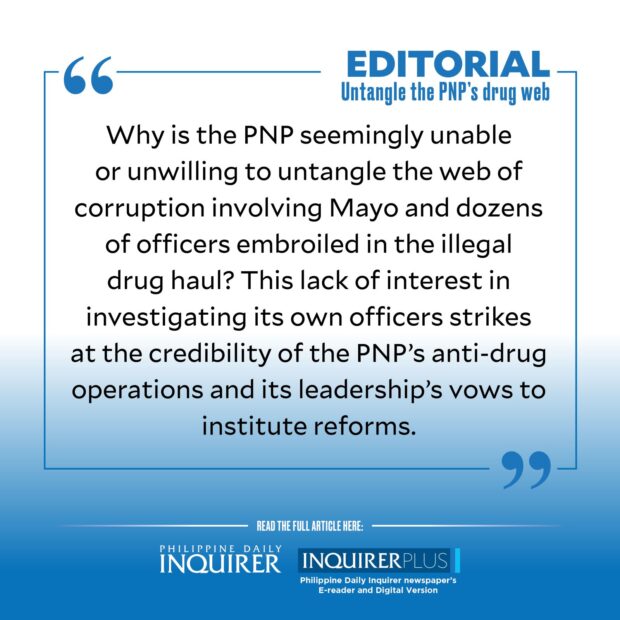 QUOTE CARD FOR EDITORIAL: Untangle the PNP's drug web